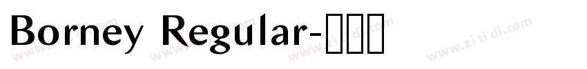 Borney Regular字体转换